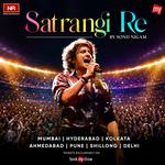 Satrangi Re Tour by Sonu Nigam