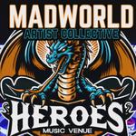 MadWorld Artist Collective presents Live Hip Hop