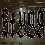 STYGG UNDERGROUND