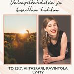 Valonpilkahduksia ja kesäillan hehkua
