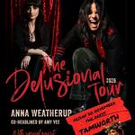 TAMWORTH - The Delusional Tour
