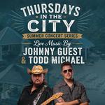 Todd Michael x Johnny Guest - LIVE @ Thursdays In The City Gladwin at Riverwalk Place