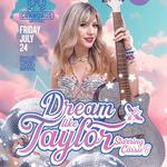 Dream Like Taylor @ Crawdads on the Lake