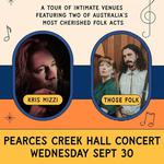 Those Folk with Kris Mizzi at Pearces Creek Hall