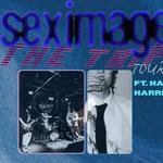 THE TRIP TOUR: SEXIMAGE ft. HANK HARRIS