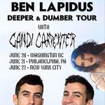 The Deeper & Dumber Tour