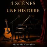 Manu 1 histoire, 4 Scènes 1/4