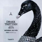 TRINITY presents DRAKK + TRIPTYKH