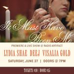 "It Must Have Been Me" Music Video Premiere