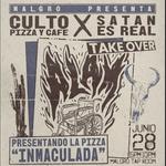 Culto Pizza & Cafe X Satan es Real