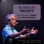 Encanto - Um Show de J. Velloso paa Maria Behânia 