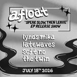 Speak Slow, Then Leave Release Show