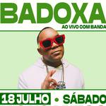 BADOXA | MONSANTOS OPEN AIR