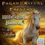 8/8 Pagan Ritual Dance Party #31: Freyfaxi