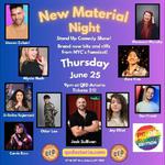 "NEW MATERIAL NIGHT: PRIDE EDITION" at QED