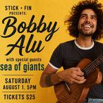 Opening up for Bobby Alu