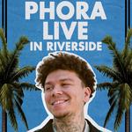 Phora LIVE in Riverside