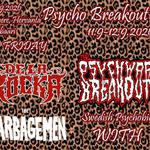 De La Rocka, The Garbagemen, The Psychward Breakouts / Varjobaari, Tampere