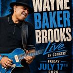 An Evening of Chicago Blues with Wayne Baker Brooks LIVE 
