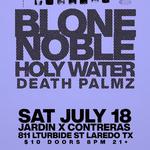 Blone Noble X Holy Water Texas Tour July 2026