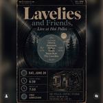 The Lavelies & Friends