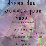 Hypno Nun Live With Blackout Rose And Joe Rangel