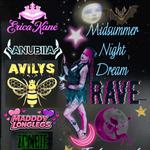 Midsummer Nights Dream Rave
