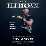 factory93 presents: Eli Brown