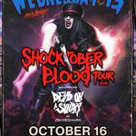 Shocktober Blood Tour