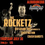 The Rocketz * Crash Bandits * Rio Grande Trio * Sweet Nothin