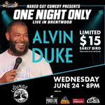 Naked Cat Comedy Presents: Alvin Duke & Friends