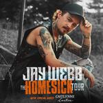 Jay Webb: The Homesick Tour with special guest Caitlynne Curtis 