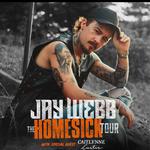 Jay Webb: The Homesick Tour with special guest Caitlynne Curtis