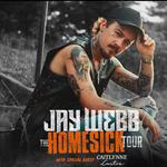 Jay Webb: The Homesick Tour with Special Guest Caitlynne Curtis