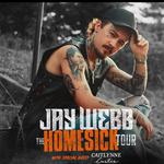 Jay Webb: The Homesick Tour with Special Guest Caitlynne Curtis 