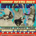 Hippie Death Cult Live