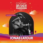 Concert Jonas Latour , Cognac Blues Passion