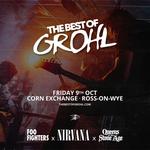 The Best Of Grohl (Foo Fighters, Nirvana, QOTSA & Tenacious D) - Ross-On-Wye