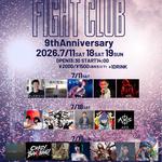 FIGHT CLUB 9th Anniversary Live