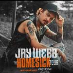 Jay Webb: The Homesick Tour with Special Guest Caitlynne Curtis