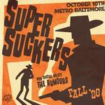 SUPERSUCKERS w/ The Rumours