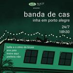 banda de casinha porto alegre — 2ª edição