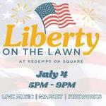 Liberty on the Lawn 4th of July Celebration