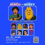 BUNSO Vs. Kerzy