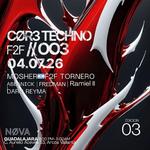 CØR3 TECHNO Presenta: MOSHER