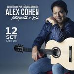 Alex Cohen Interpreta O Rei