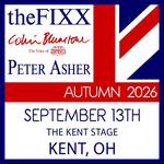 The FIXX, Colin Blunstone and Peter Asher