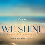 We Shine Together, Presented By D-Nox