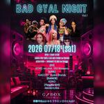 BAD GYAL NIGHT Vol.1