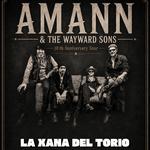 AMANN & THE WAYWARD SONS - 10TH ANNIVERSARY TOUR